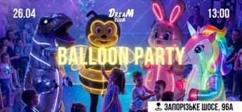 Balloon Party у DreaM Club