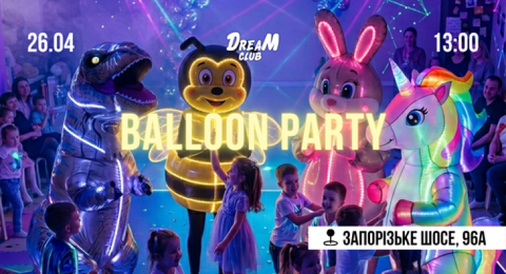 Balloon Party у DreaM Club