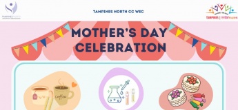 Mother's Day at Our Tampines Hub