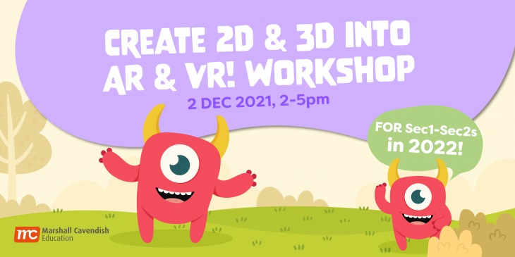 Create 2D & 3D into AR & VR! Workshop