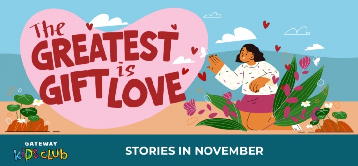 Gateway Kids Club – November Storytelling