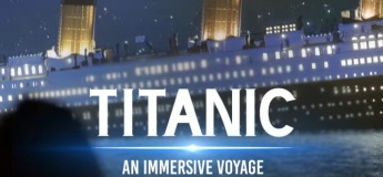 Titanic: An Immersive Voyage
