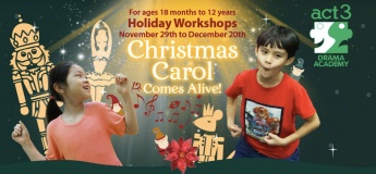 November/December Holiday Workshops @Act 3 International