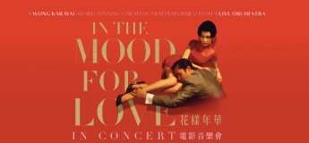 In The Mood For Love in Concert