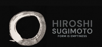 Hiroshi Sugimoto: Form Is Emptiness
