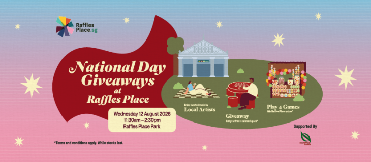 Celebrate Singapore in Raffles Place Celebrate Singapore in Raffles Place