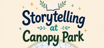 Storytelling at Canopy Park