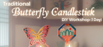DIY Craft Workshop: Korean Traditional Candlestick (Butterfly Motif)