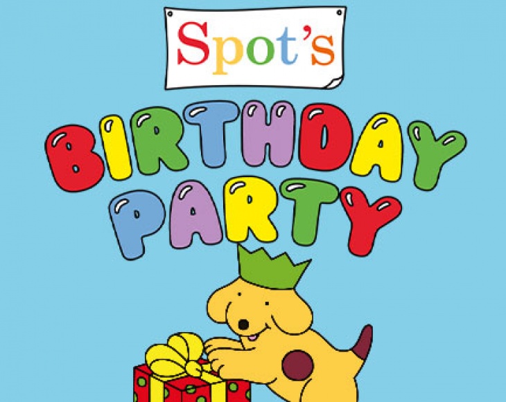 Spot's Birthday Party Spot's Birthday Party