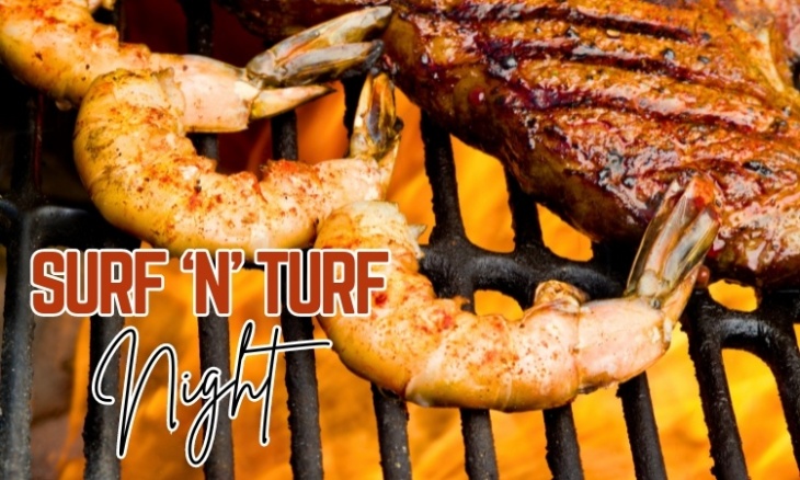 Surf'N'Turf Night every Friday Surf'N'Turf Night every Friday